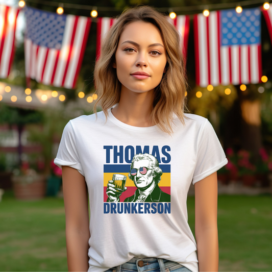 Thomas Drunkerson Jefferson Funny Drinking History Shirt