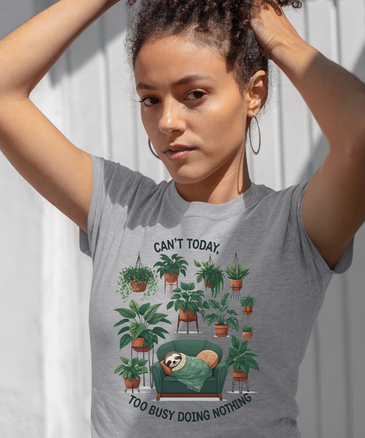 Can't Today Busy Doing Nothing Funny Lazy Day T-Shirt
