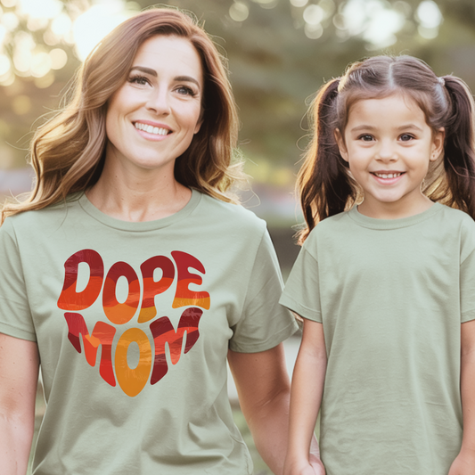 Dope Mom Cool Mother Funny Parent T-Shirt