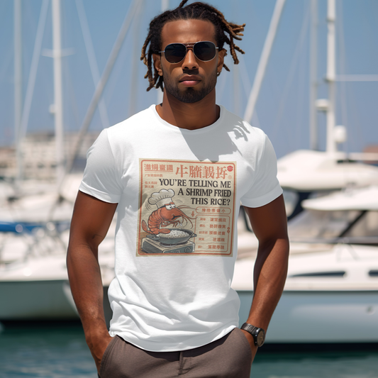 Shrimp Fried This Rice Funny Food Meme T-Shirt